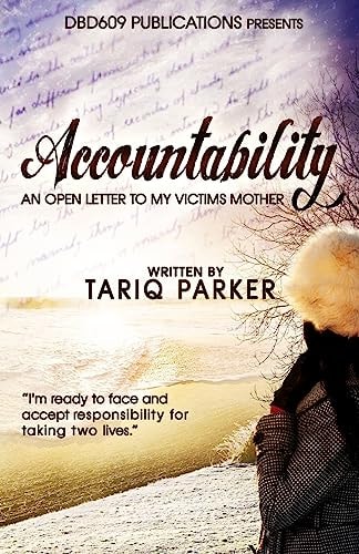 Accountability An Open Letter To My Victims Mother