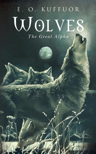 Wolves The Great Alpha