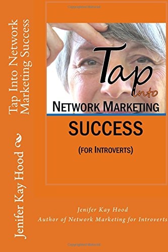 Tap Into Network Marketing Success (for Introverts)