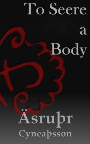 To Seere a Body