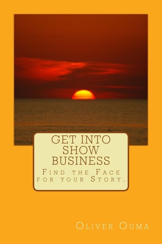 Get Into Show Business Find the Face for Your Story.