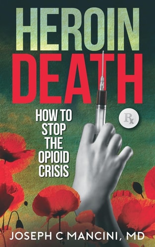 Heroin Death How to Stop the Opioid Crisis