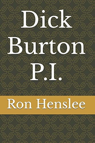 Dick Burton P. I.