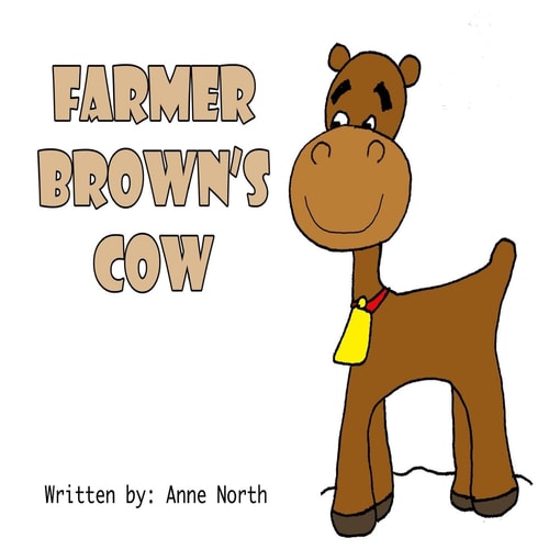 Farmer Brown's Cow