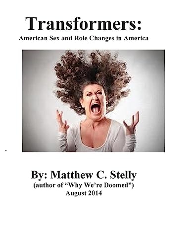 Transformers American Sex and Role Changes in America