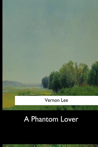 A Phantom Lover