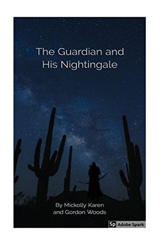 The Guardian and His Nightingale Science Fiction for All Ages