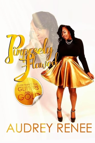 Purposely Flawed Everything That Glitters Ain't Gold