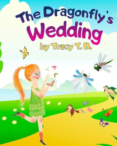 The Dragonfly's Wedding