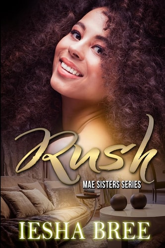 Rush Mae Sisters Series