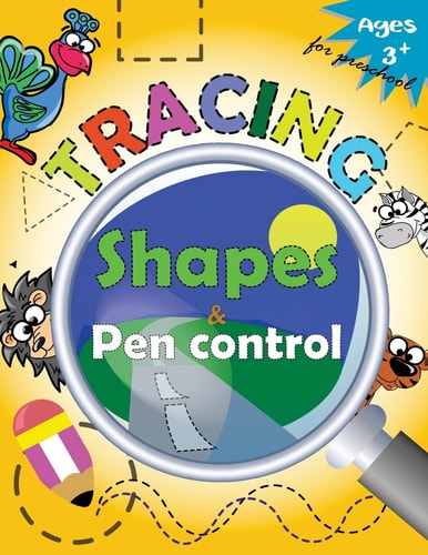 Tracing Shapes and Pen Control for Preschool Kindergarten Tracing Workbook