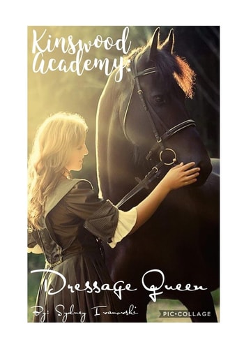 Kinswood Academy Dressage Queen