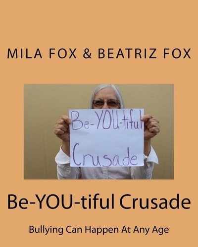 Be-YOU-Tiful Crusade Bullying Can Happen at Any Age