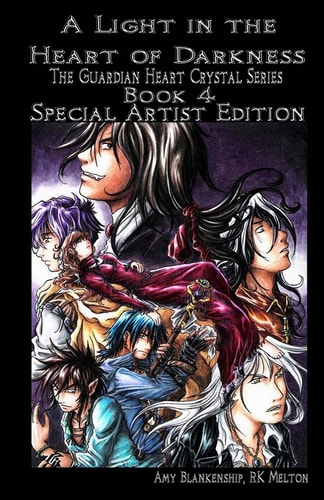 A Light in the Heart of Darkness - Special Artist Edition