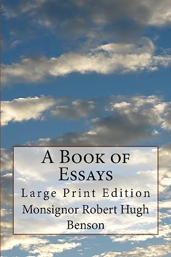 A Book of Essays Large Print Edition