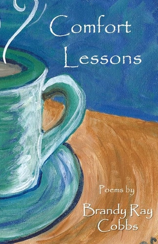 Comfort Lessons Poetry Chapbook