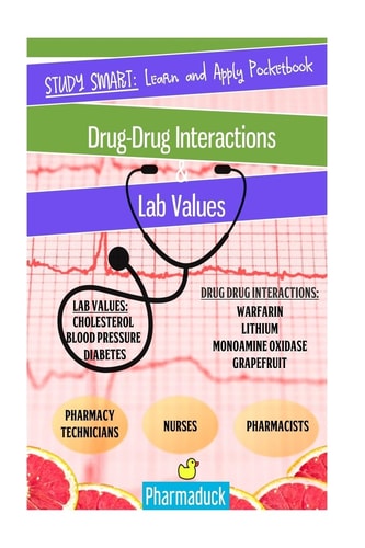 Pharmaduck Study Smart: Learn and Apply Pocketbook: Pharmacy Drug Interactions and Lab Values