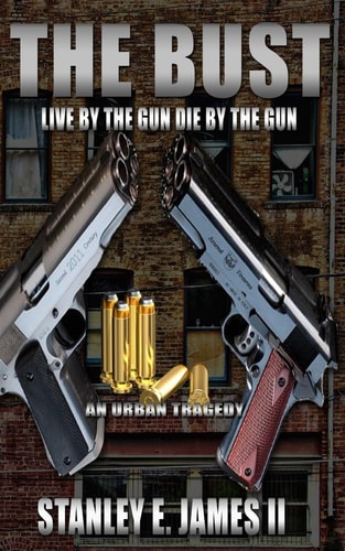 The Bust Live by the Gun Die by the Gun