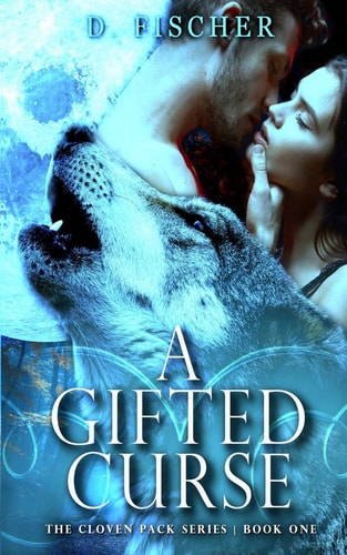 A Gifted Curse (The Cloven Pack Series Book One)