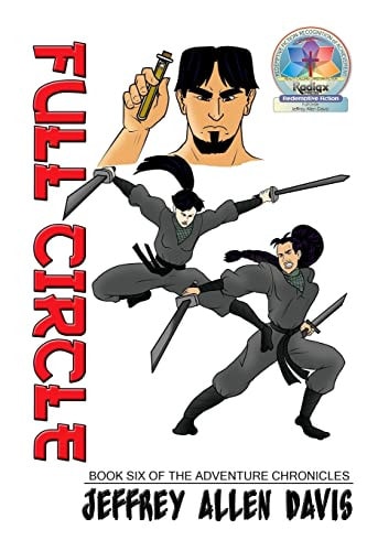 Full Circle Book Six of the Adventure Chronicles