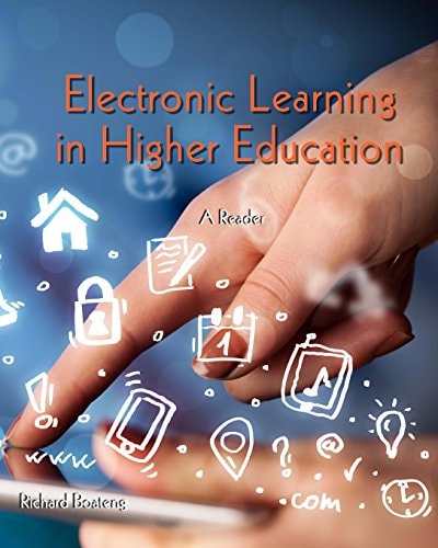 Electronic Learning in Higher Education A Reader