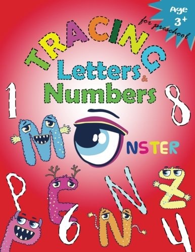 Tracing Letters and Numbers for Preschool(Monster) Kindergarten Tracing Workbook