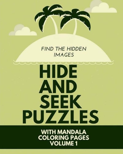 Hide And Seek Puzzles With Mandala Coloring Pages Volume 1