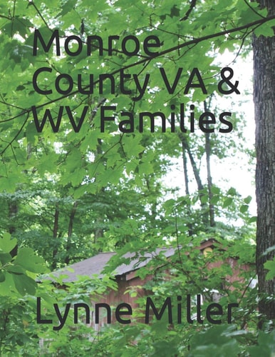 Monroe County VA and WV Families