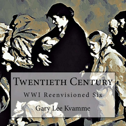 Twentieth Century WWI Reenvisioned Six
