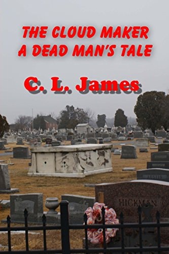 The Cloud Maker - a Dead Man's Tale