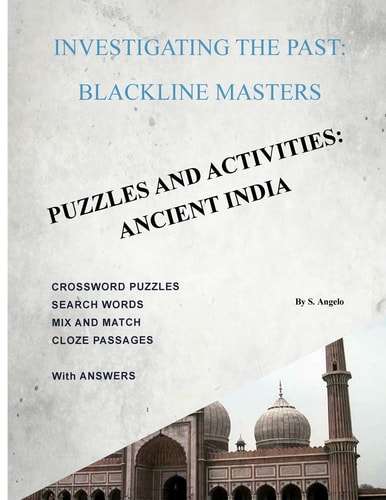 Investigating the Past: BlackLine Masters Puzzles and Activities: Ancient India
