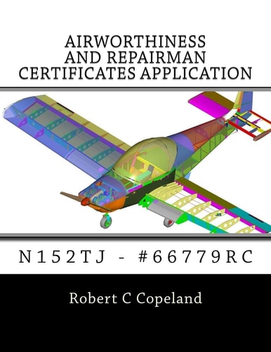 Airworthiness and Repairman Certificates Application N152tj - #66779rc