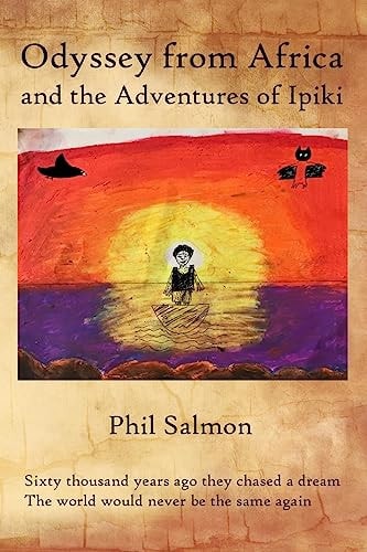 Odyssey from Africa And the Adventures of Ipiki