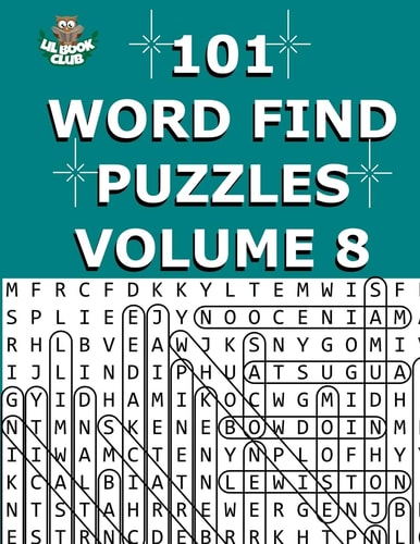 101 Word Find Puzzles Vol. 8 Themed Word Searches, Puzzles to Sharpen Your Mind