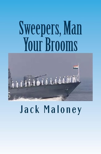 Sweepers, Man Your Brooms A Tale of Navy Lore and Language