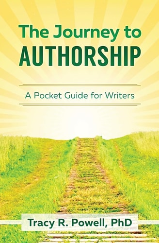 Journey to Authorship A Pocket Guide for Writers