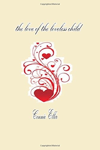 The Love of the Loveless Child