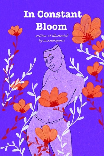 In Constant Bloom A Collection of Words and Thoughts of an African Girl in Bloom