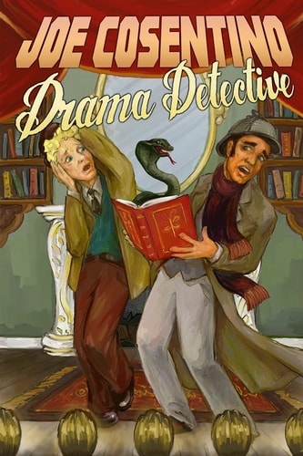Drama Detective A Nicky and Noah Mystery