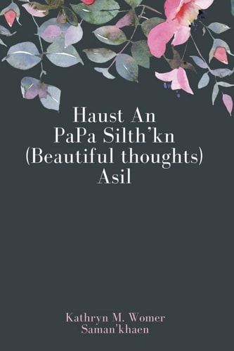 Haust an Papa Silth'kn Asil (beautiful Thoughts)