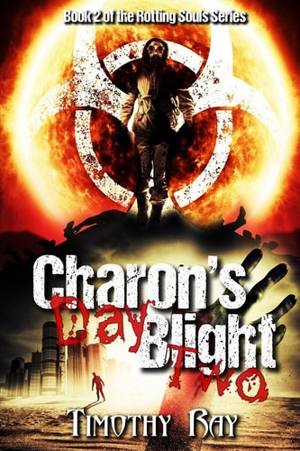 Charon's Blight Day Two