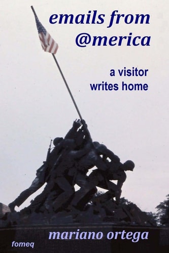 Emails From @merica A Visitor Writes Home