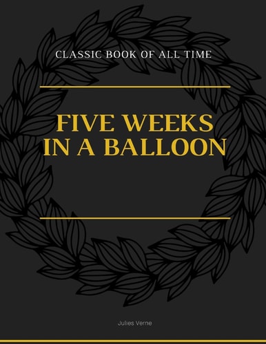 Five Weeks in a Balloon