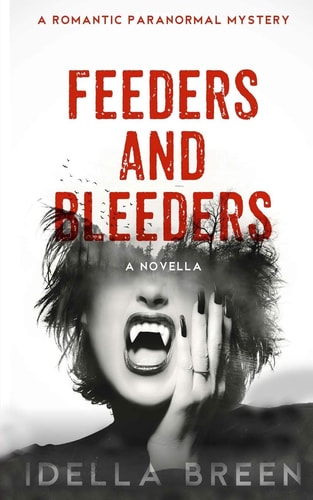 Feeders and Bleeders