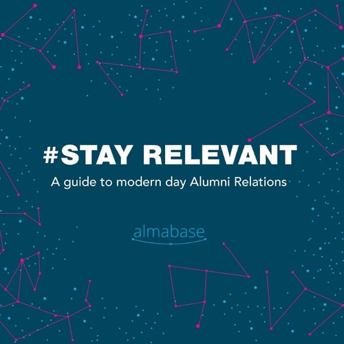 #StayRelevant A Guide to Modern Day Alumni Relations
