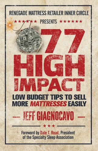 77 High Impact Low Budget Tips to Sell More Mattresses Easily