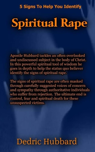 Spiritual Rape 5 Signs To Help You Identify Spiritual Rape