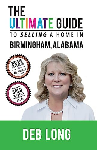 The ULTIMATE Guide to Selling a Home in Birmingham Alabama
