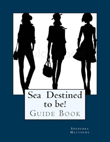 Sea Destined to Be! Gudie Book Be who You're Destined to Be!