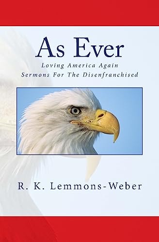 As Ever Sermons For The Disenfranchised